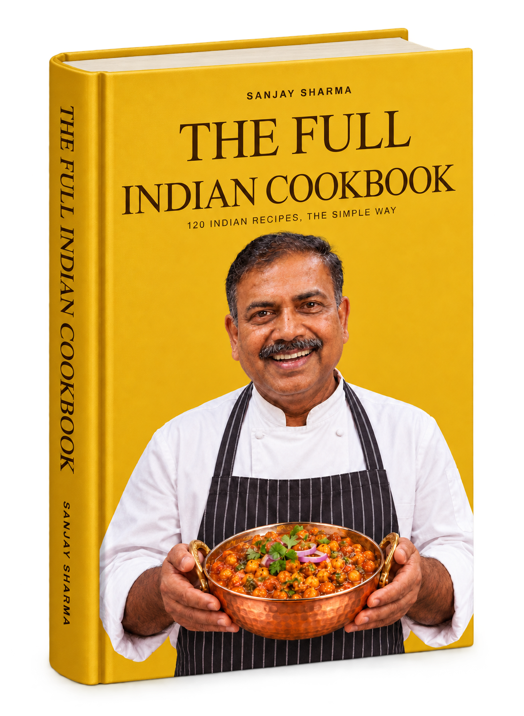 The Full Indian Cookbook by Sanjay Sharma